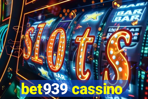 bet939 cassino